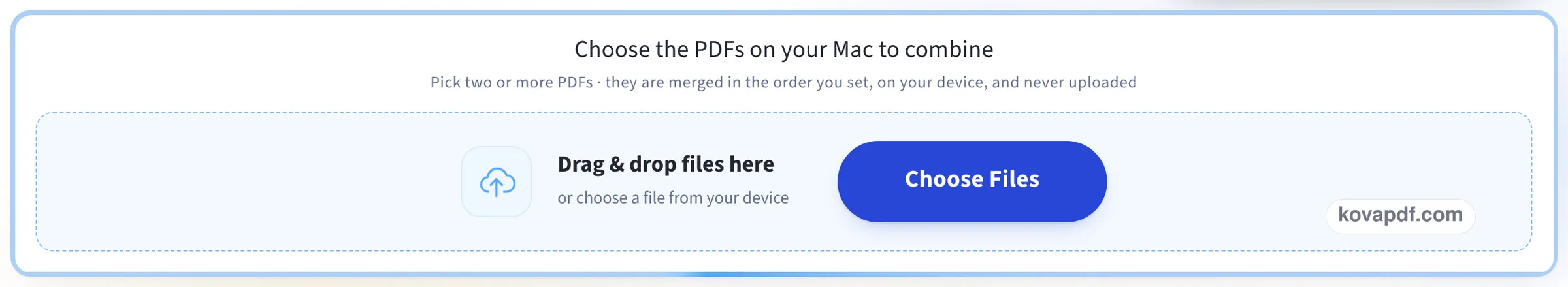 The Merge PDF on Mac upload box reading Choose the PDFs on your Mac to combine, with a Choose Files button